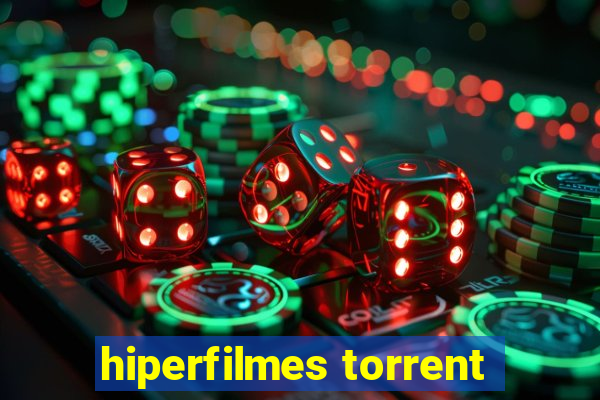 hiperfilmes torrent